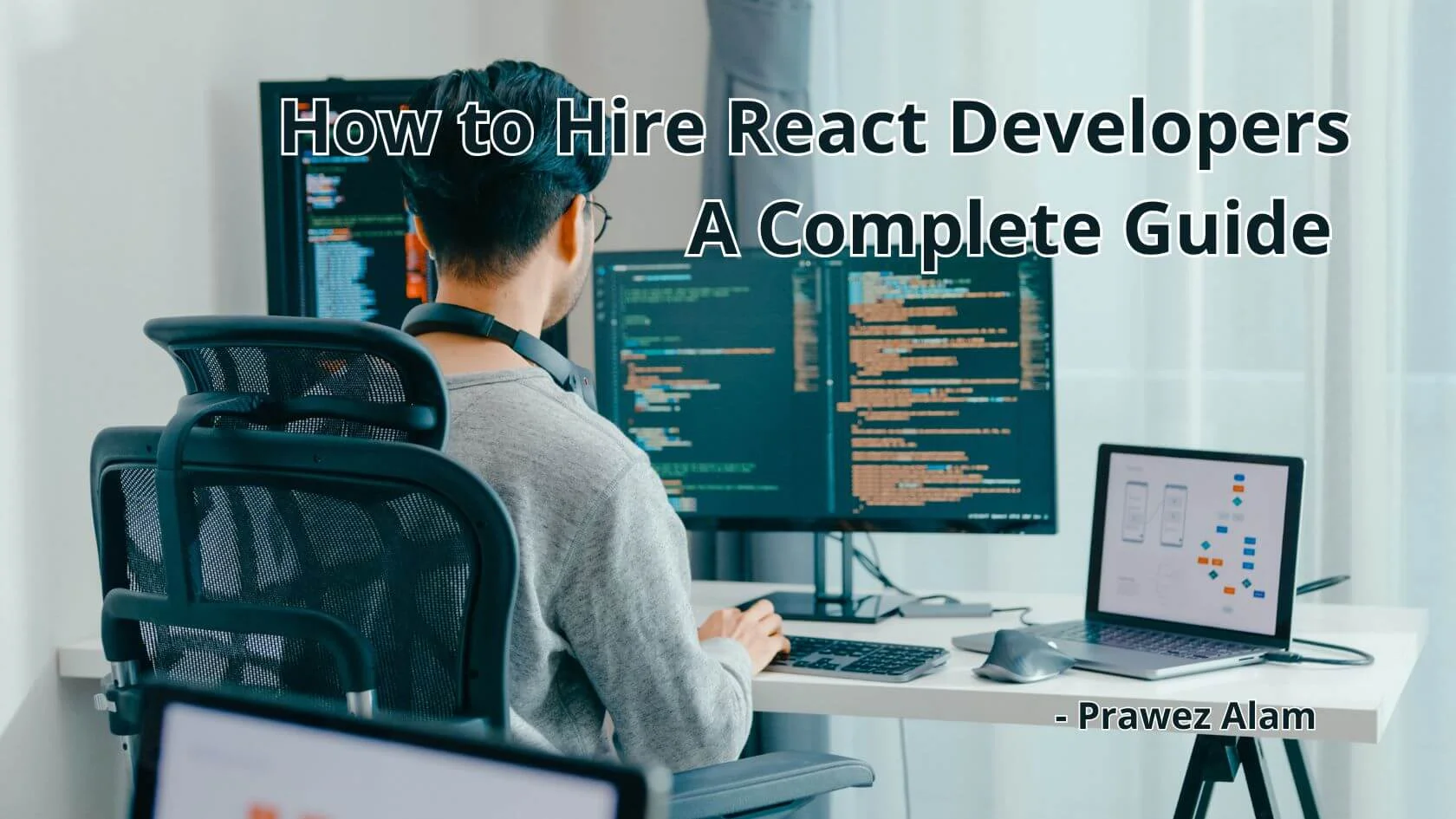 How To Hire React Developers in 2026 - A Complete Guide